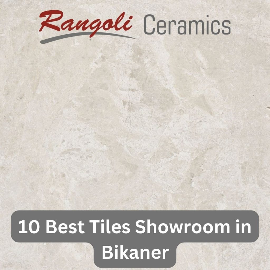 10 Best Tile Showrooms in Bikaner