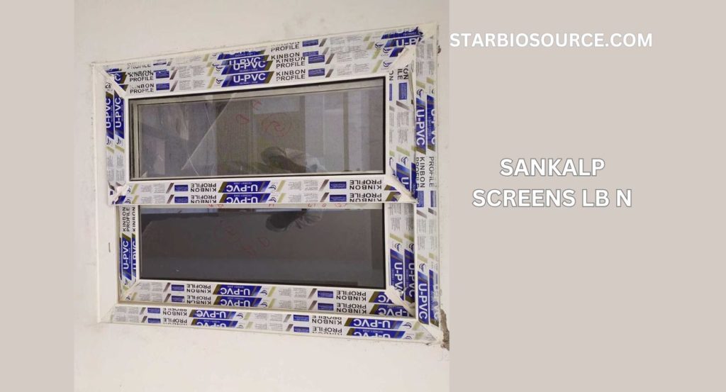 sankalp screens lb n