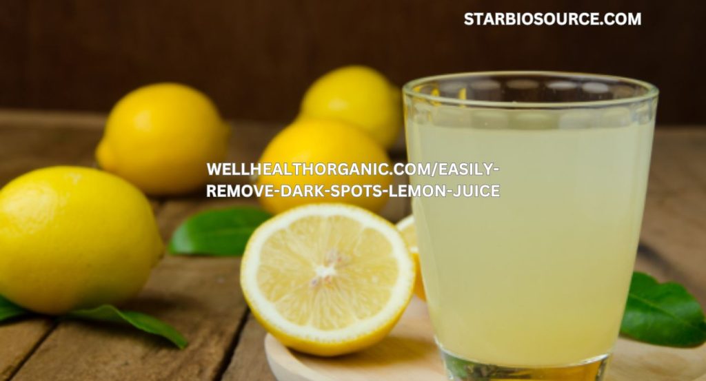 wellhealthorganic.com/easily-remove-dark-spots-lemon-juice